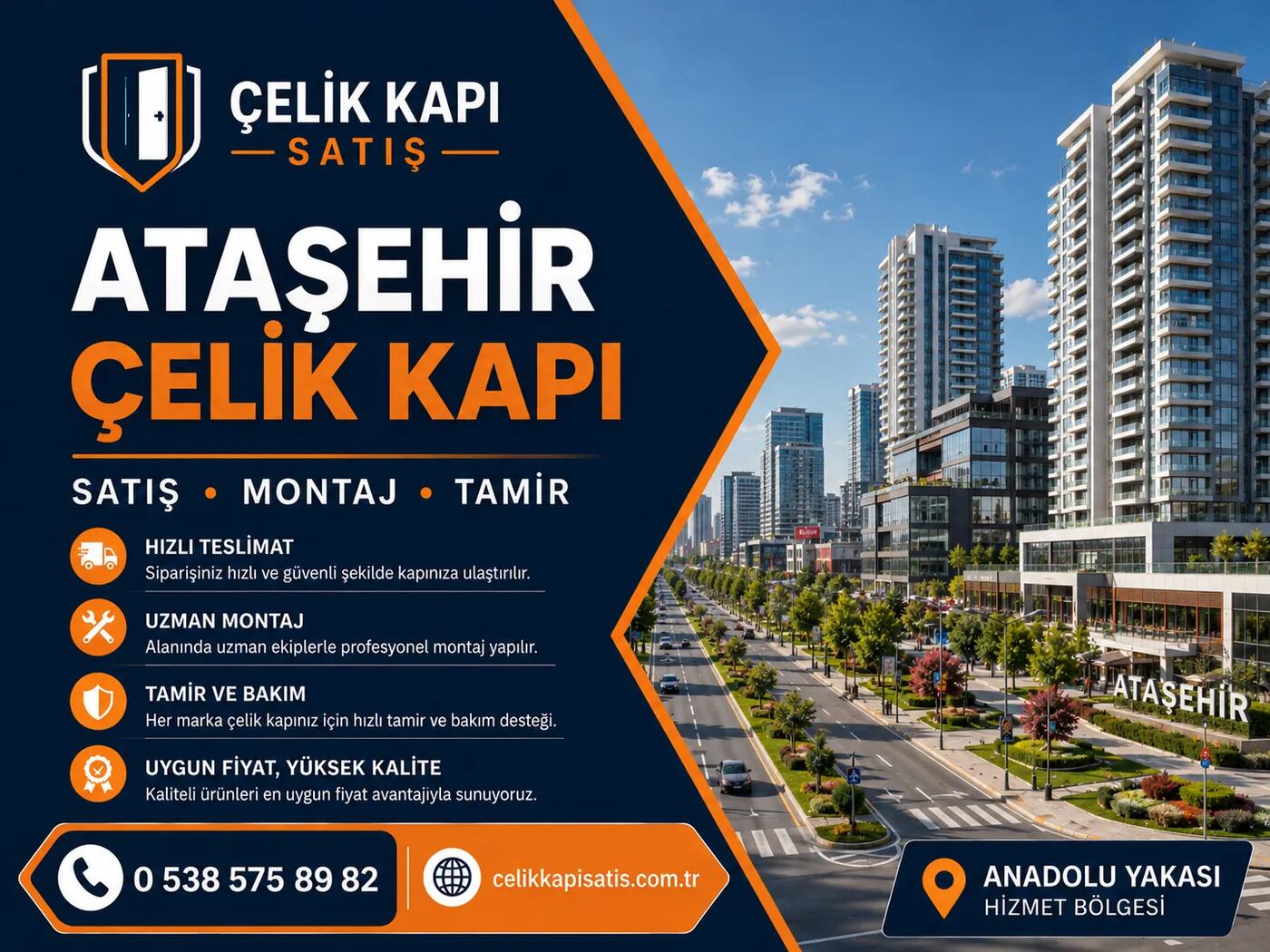 Ataşehir Çelik Kapı Satışı, Montajı ve Tamiri