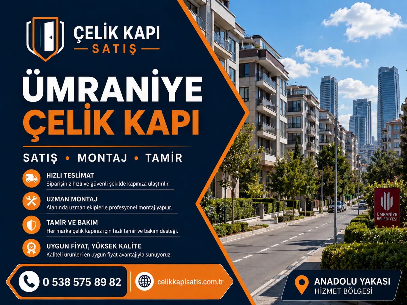 Ümraniye Çelik Kapı Satışı, Montajı ve Tamiri